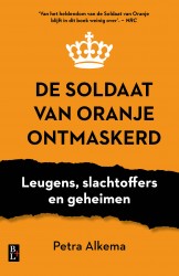 De soldaat van Oranje ontmaskerd