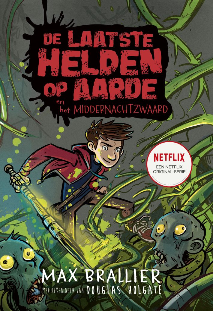 De laatste helden op aarde en het middernachtzwaard