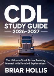 CDL Study Guide 2026-2027