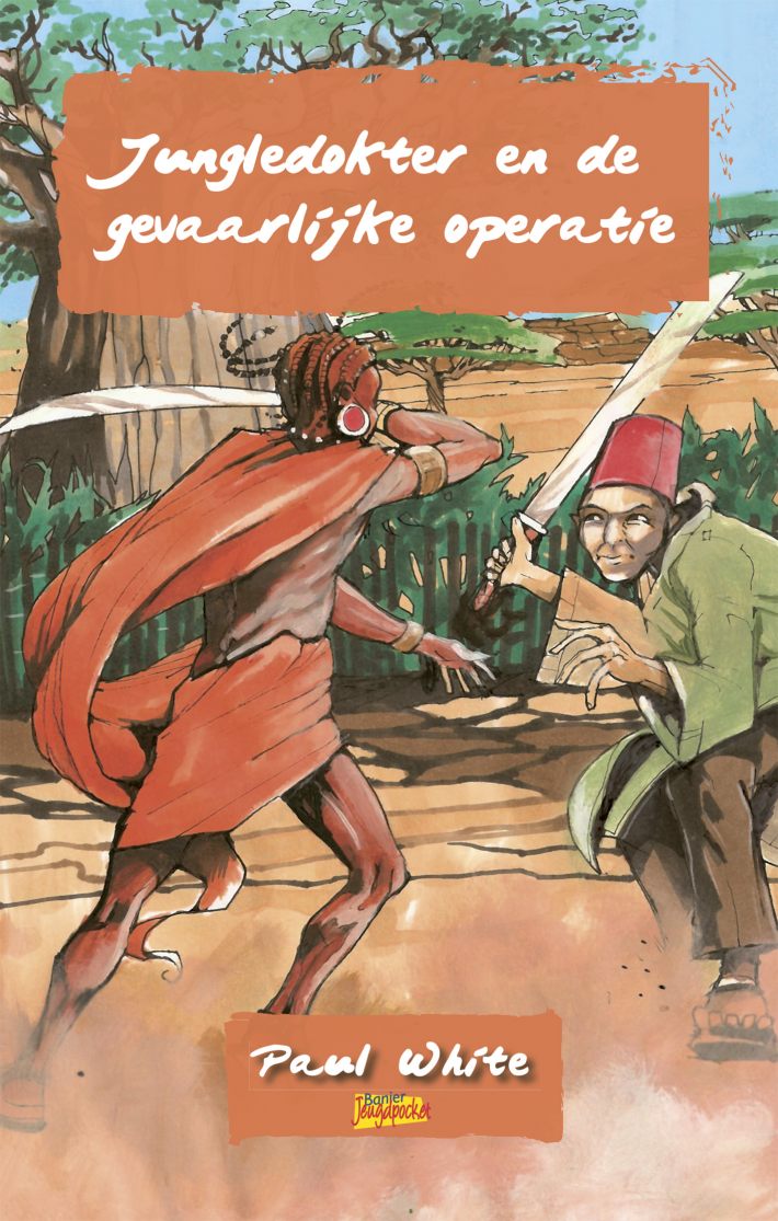 Jungledokter en de gevaarlijke operatie