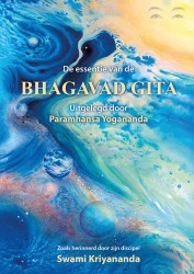 De essentie van de Bhagavad Gita