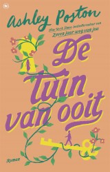De tuin van ooit &bullet; De tuin van ooit