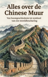 Alles over de Chinese Muur