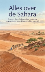 Alles over de Sahara