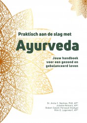 Praktisch aan de slag met Ayurveda
