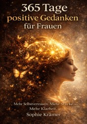 365 Tage positive Gedanken für Frauen