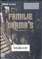 Blink Lezen leesdossier gr 7/8 pakket B thema 1: Familiedrama's