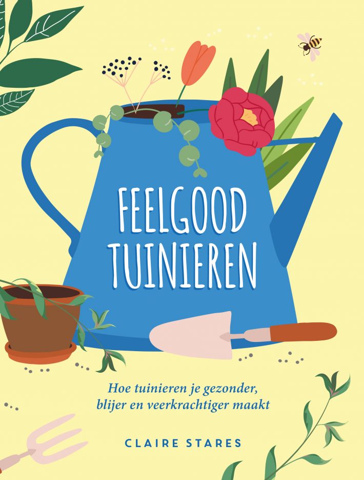 Feelgood tuinieren
