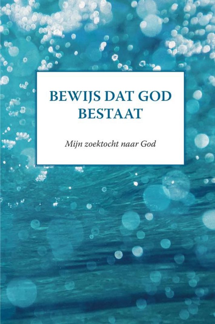 Bewijs dat God bestaat