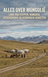Alles over Mongolië