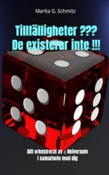 Tillfälligheter ??? De existerar inte !!!