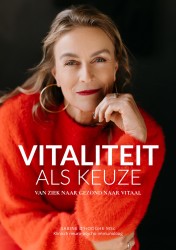 Vitaliteit als keuze