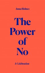 The Power of No