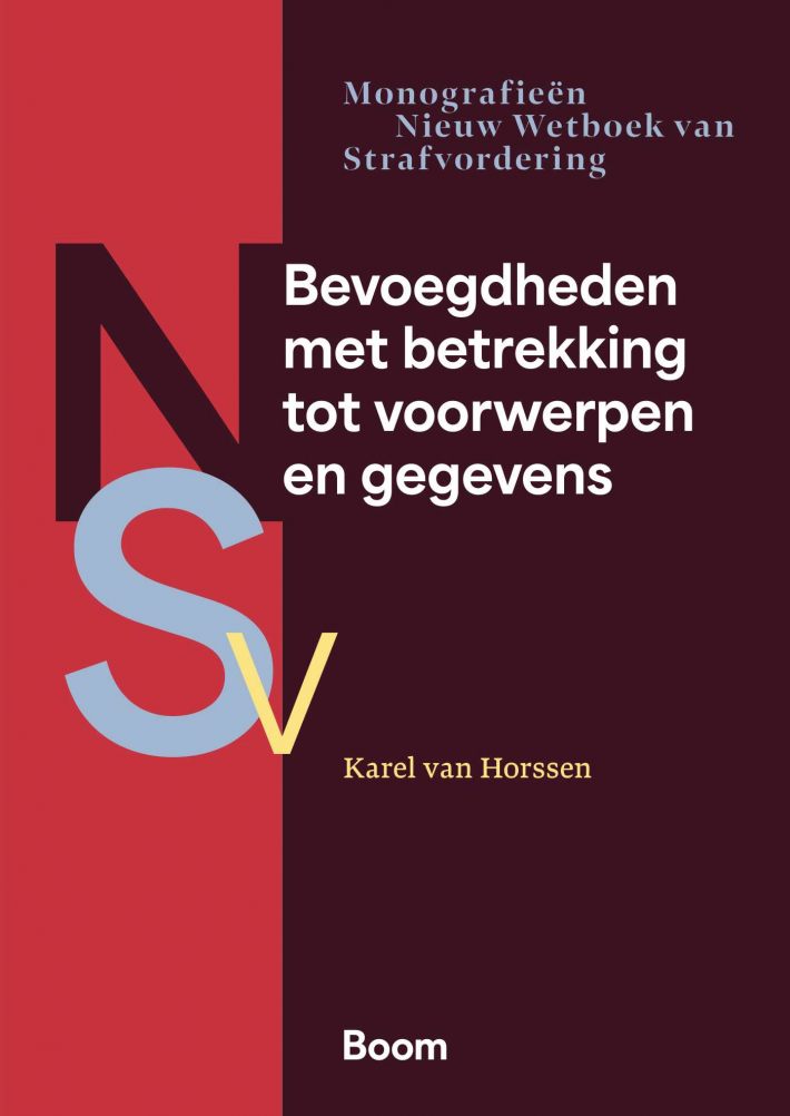 Bevoegdheden met betrekking tot voorwerpen en gegevens
