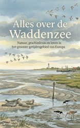 Alles over de Waddenzee