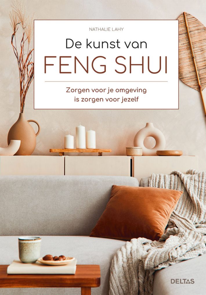 De kunst van Feng Shui