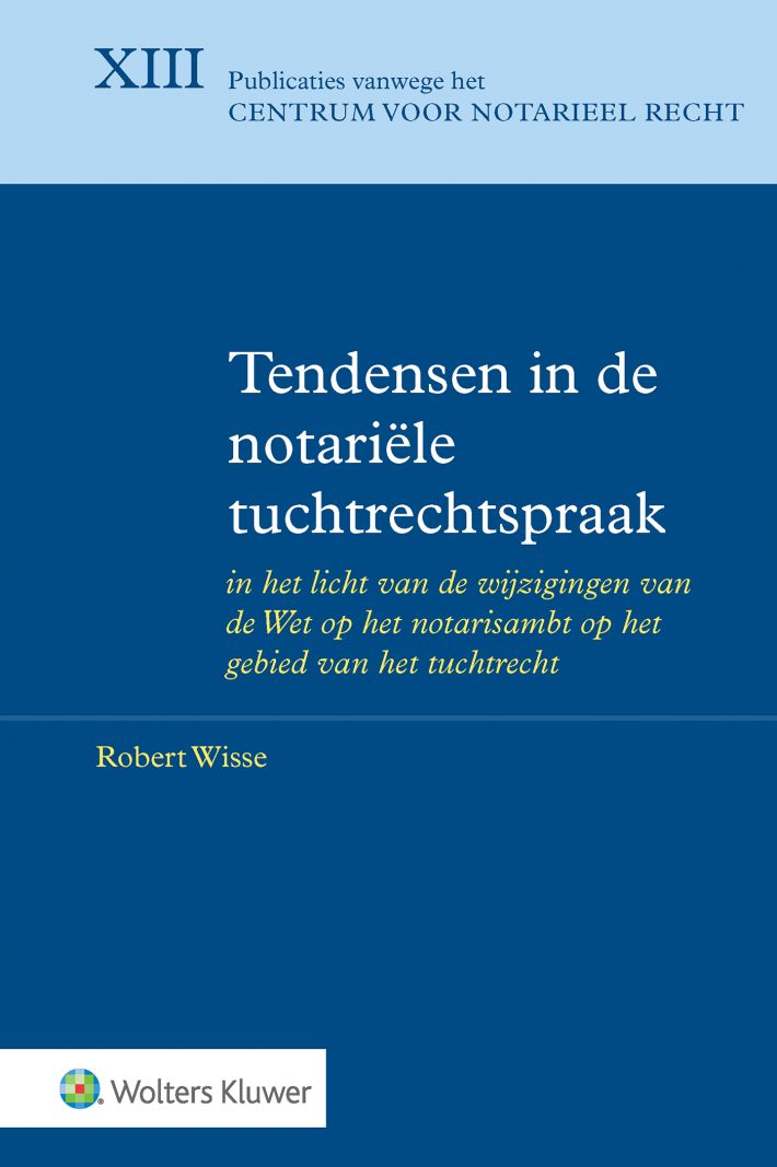 Tendensen in de notariële tuchtrechtspraak