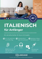 Italienisch für Anfänger – Ein strukturierter A1-Kurs mit Audio