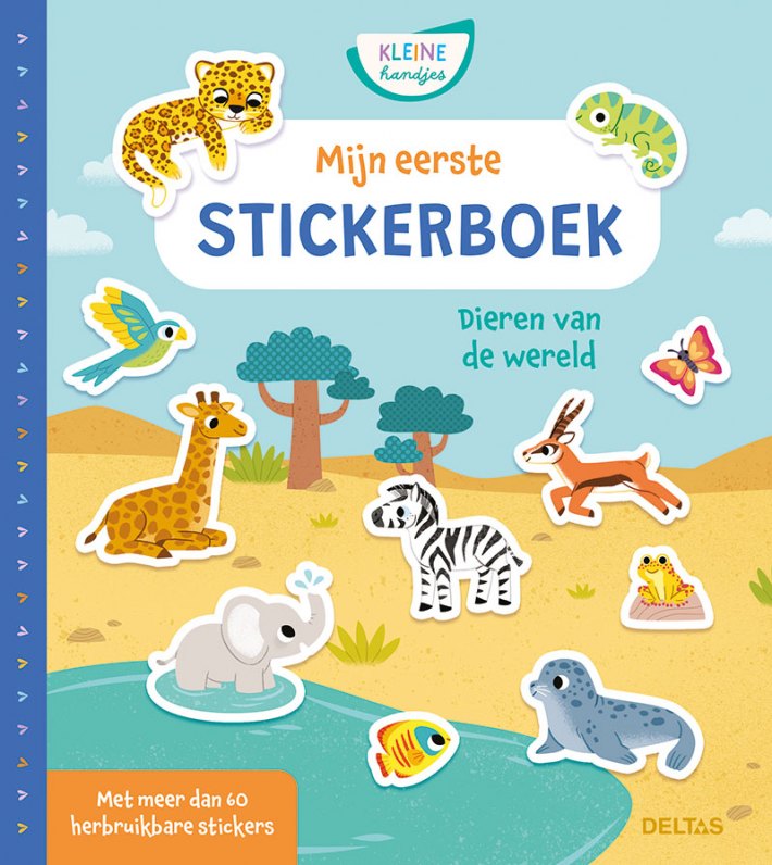 Mijn eerste stickerboek Dieren van de wereld Mijn eerste stickerboek Dieren van de wereld