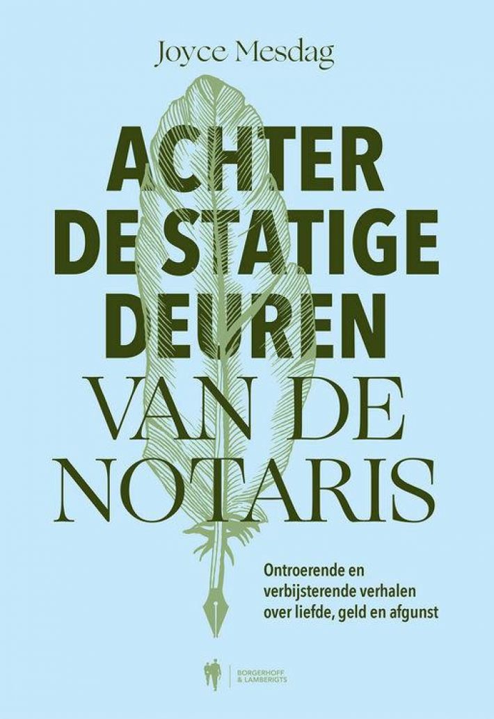 Achter de statige deuren van de notaris