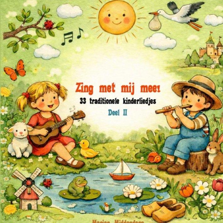 Zing met mij mee! Deel II