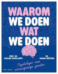 Waarom we doen wat we doen