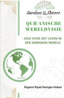 QUR’ANISCHE WERELDVISIE