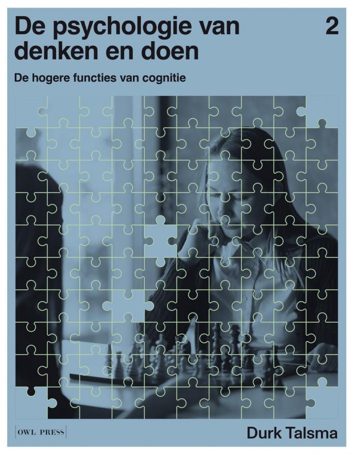 De psychologie van denken en doen 2 - De hogere functies van cognitie