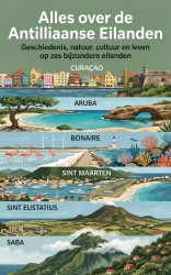 Alles over de Antilliaanse Eilanden