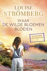 Waar de wilde bloemen bloeien
