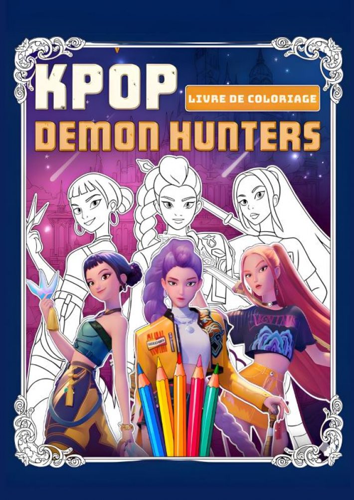 Livre De Coloriage Kpop Demon Hunters