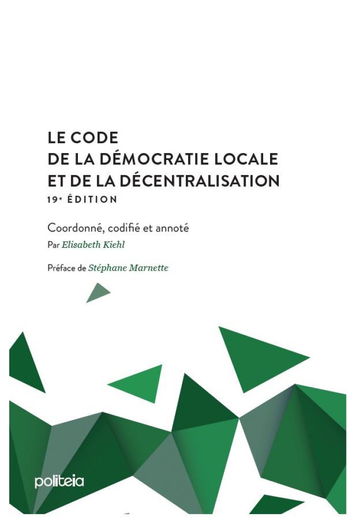 Code de la démocratie locale et de la décentralisation | 19e édition