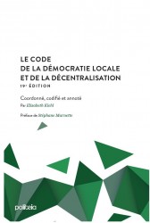 Code de la démocratie locale et de la décentralisation | 19e édition