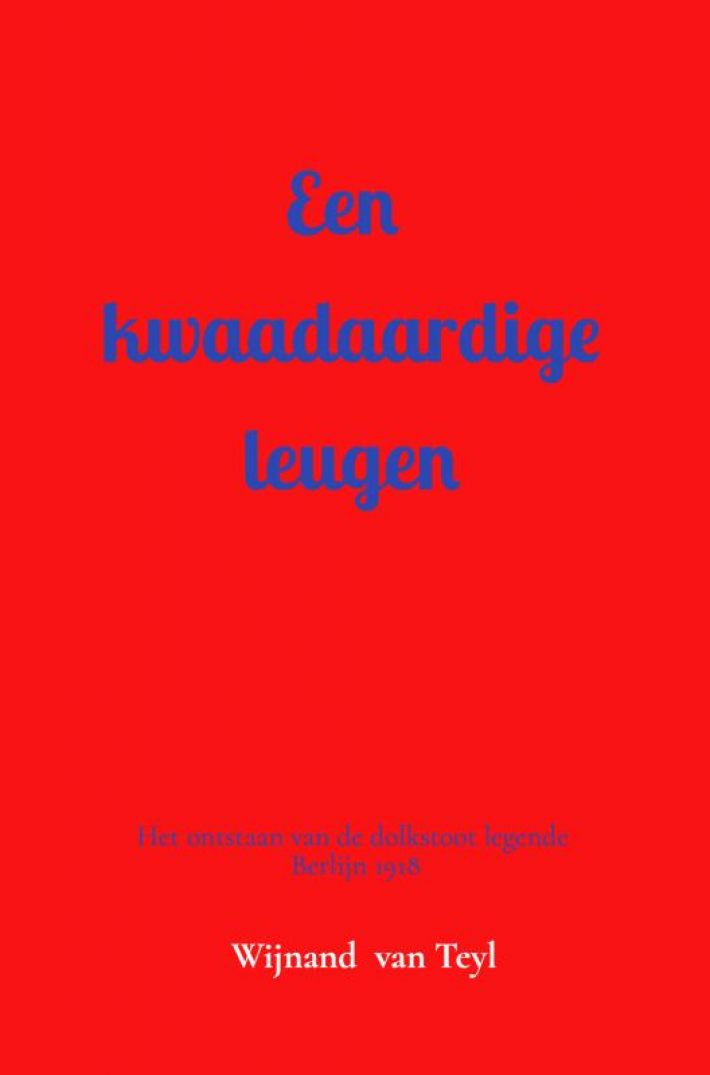 Een kwaadaardige leugen