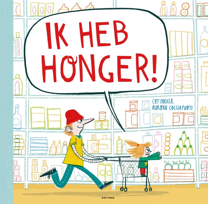 Ik heb honger! Ik heb honger!