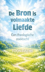 De Bron is volmaakte Liefde