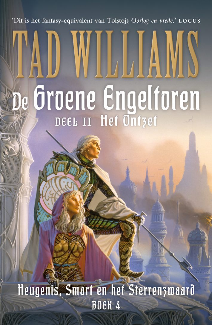 Heugenis, Smart en het Sterrenzwaard 4 - De Groene Engeltoren II - Het Ontzet