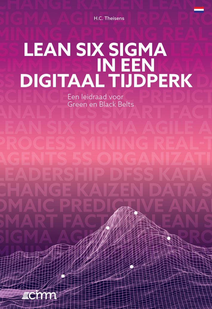 Lean Six Sigma in een Digitaal Tijdperk