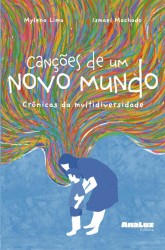 Canções de Um Novo Mundo