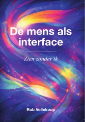 De mens als interface