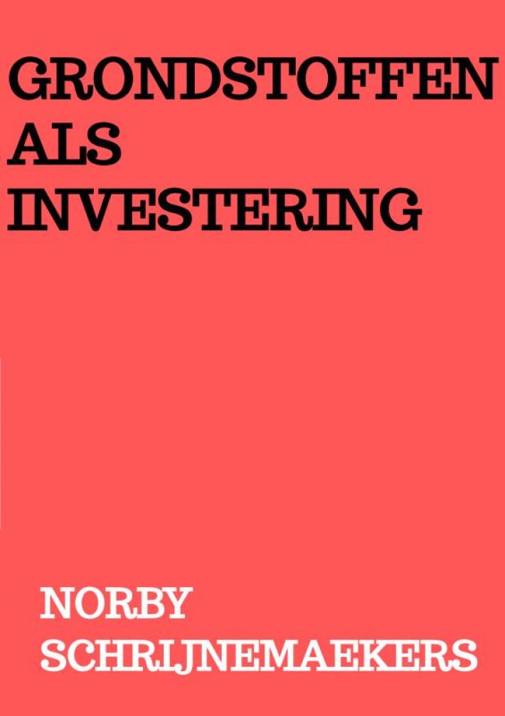 Grondstoffen als investering