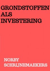 Grondstoffen als investering