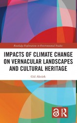 Impacts of Climate Change on Vernacular Landscapes and Cultural Heritage