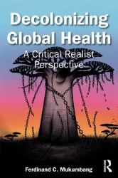 Decolonizing Global Health Decolonizing Global Health