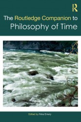The Routledge Companion to Philosophy of Time