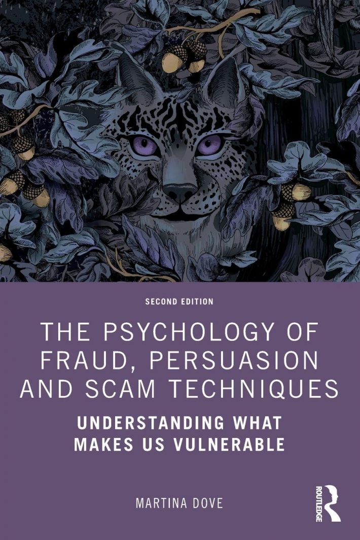 The Psychology of Fraud, Persuasion and Scam Techniques