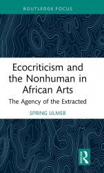 Ecocriticism and the Nonhuman in African Arts