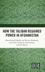 How the Taliban Regained Power in Afghanistan