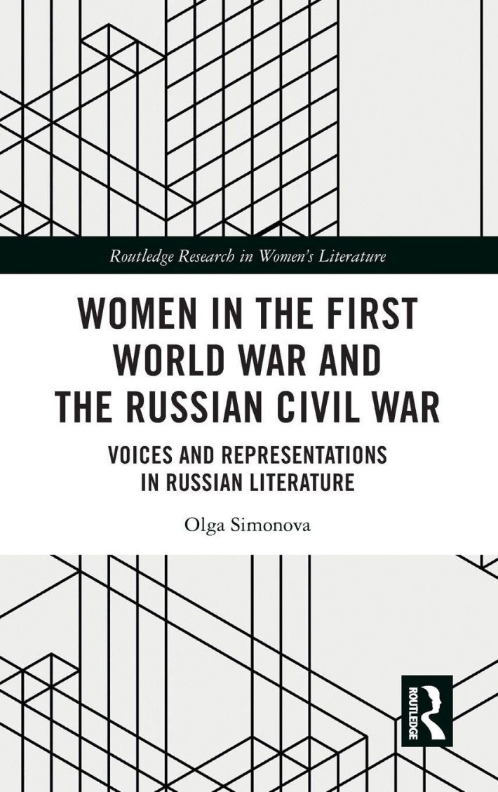 Women in the First World War and the Russian Civil War