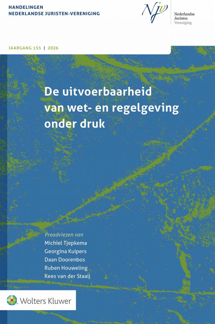 De uitvoerbaarheid van wet- en regelgeving onder druk